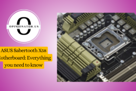 ASUS Sabertooth X58 Motherboard: Everything you need to know